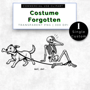 Well Shit Skeleton Dog Halloween PNG (SINGLE IMAGE)